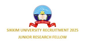 Sikkim University Recruitment 2025